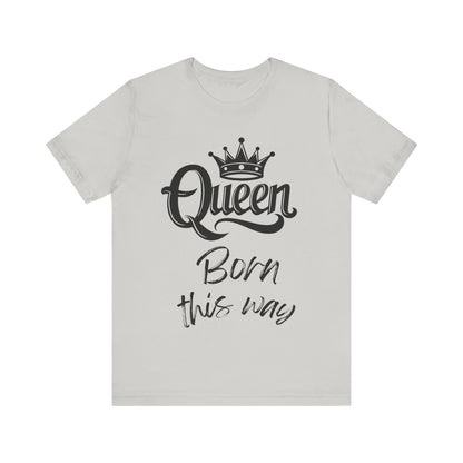 Queen-Born This Way, v4, T-Shirt