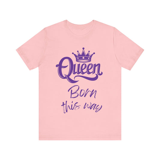 Queen-Born This Way, v5, T-Shirt