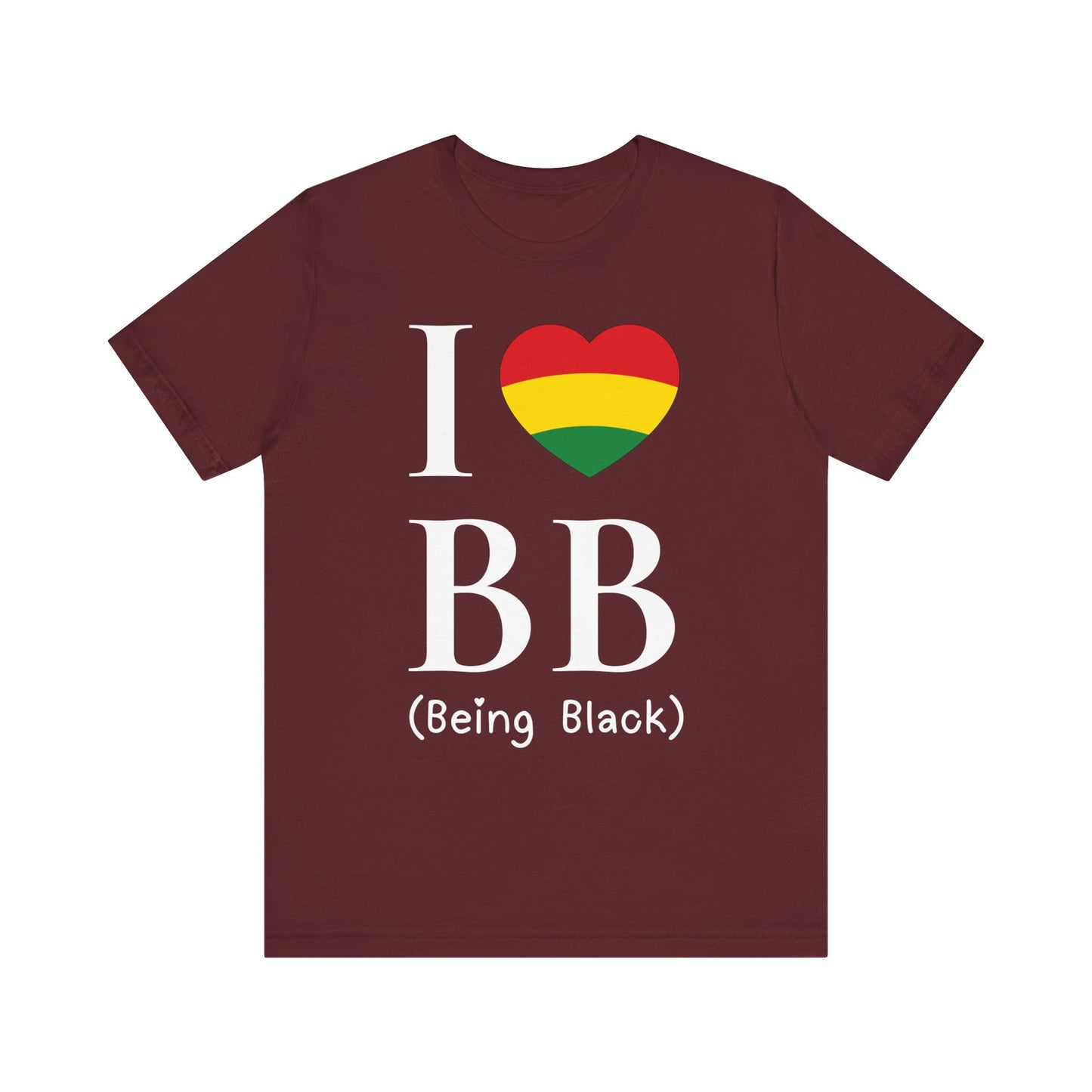 I Heart Being Black, white text, T-Shirt