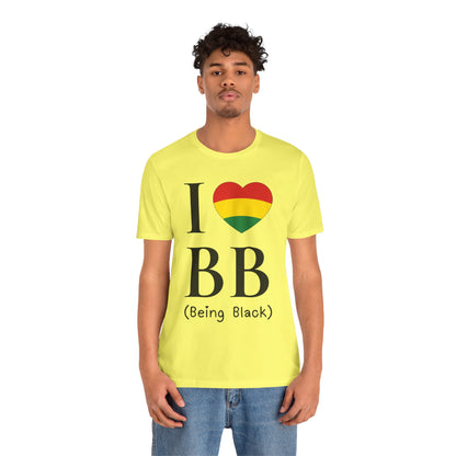 I Heart Being Black, black text, T-Shirt