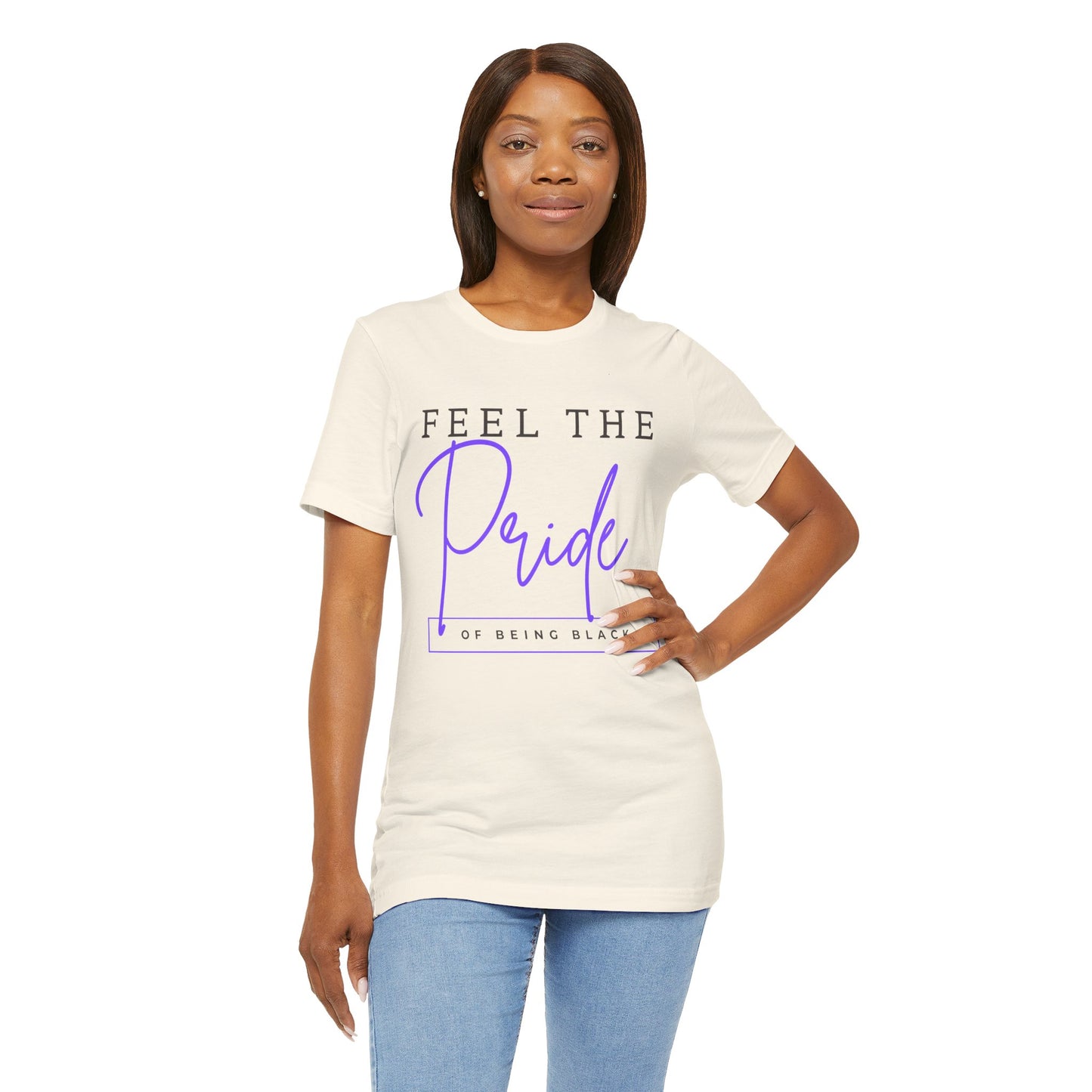 Feel The Pride of Being Black, T-Shirt