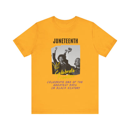 Juneteenth, Celebrate Freedom, v3, T-Shirt