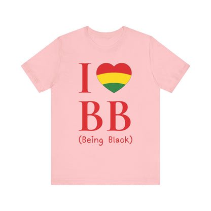 I Heart Being Black, red text, T-Shirt